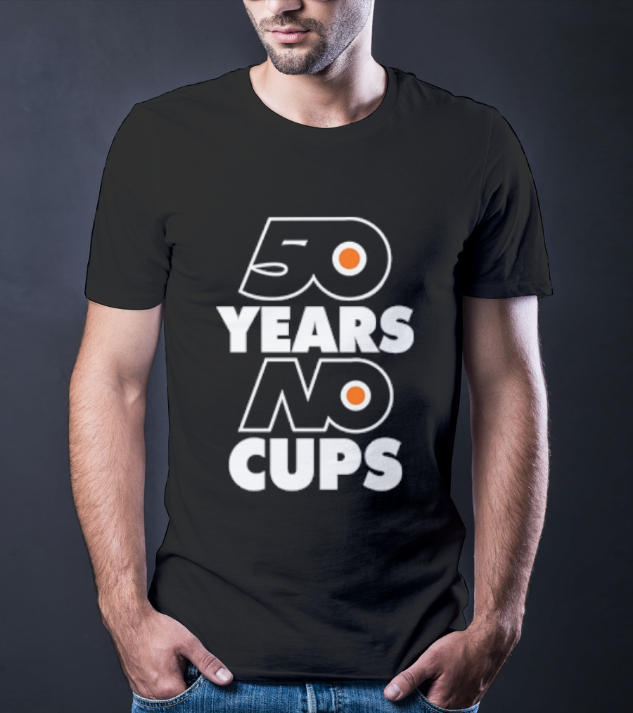 Philadelphia Flyers 50 Years No Cups Anniversary Satire T-Shirt