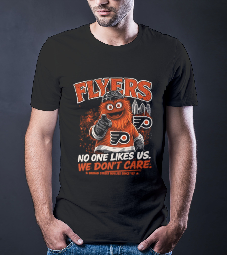 Philadelphia Flyers Gritty No One Likes Us We Don't Care T-Shirt