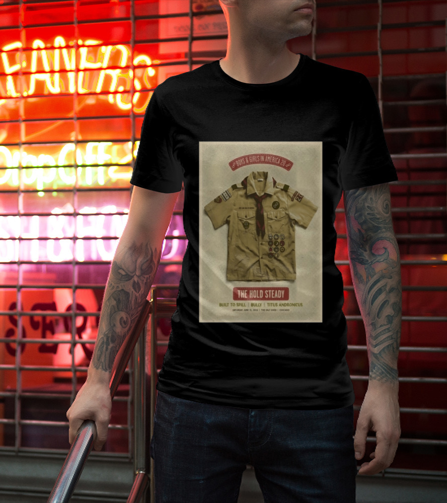 The Hold Steady Boys & Girls In America 2026 Built To Spill Bully Titus Andronicus Chicago 6 13 2026 T-Shirt