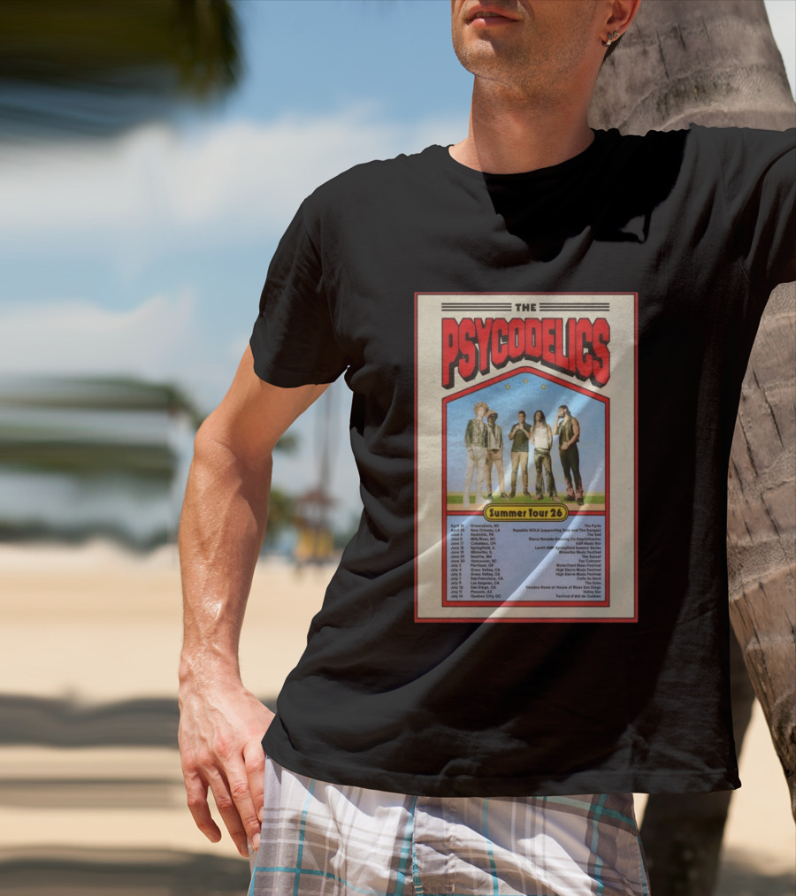 The Psycodelics Summer Tour 26 Concert Dates And Locations T-Shirt