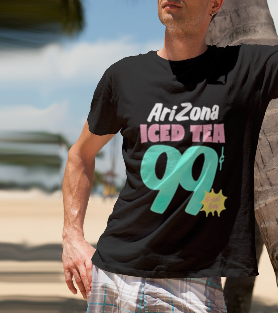 Arizona Iced Tea 99 Cents Great Buy T-Shirt