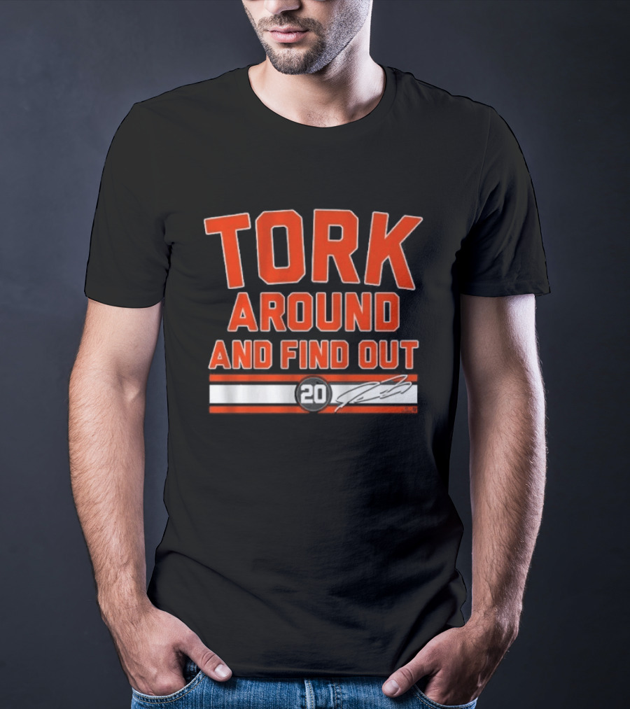 Tork Around And Find Out Spencer Torkelson Baseball T-Shirt