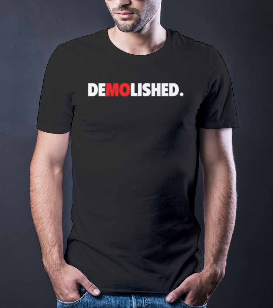 Demolished Mo Baller T-Shirt