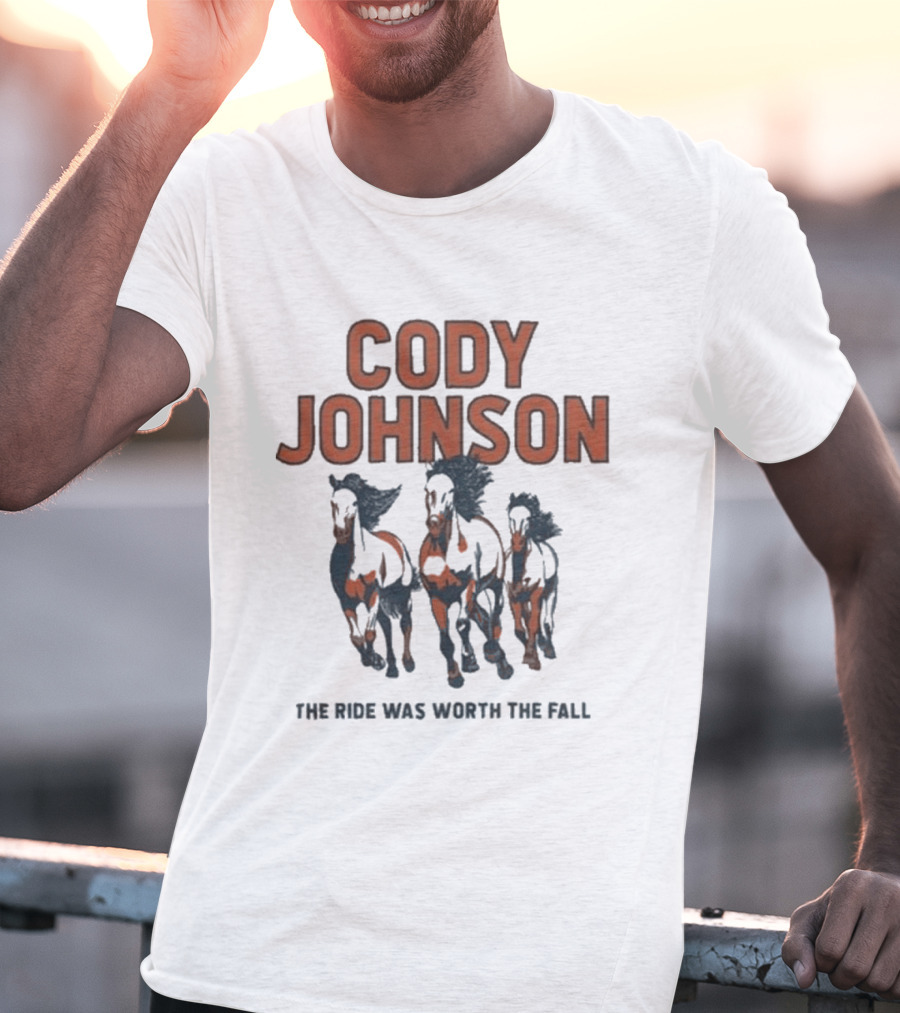 Cody Johnson The Ride Was Worth The Fall Running Horses T-Shirt