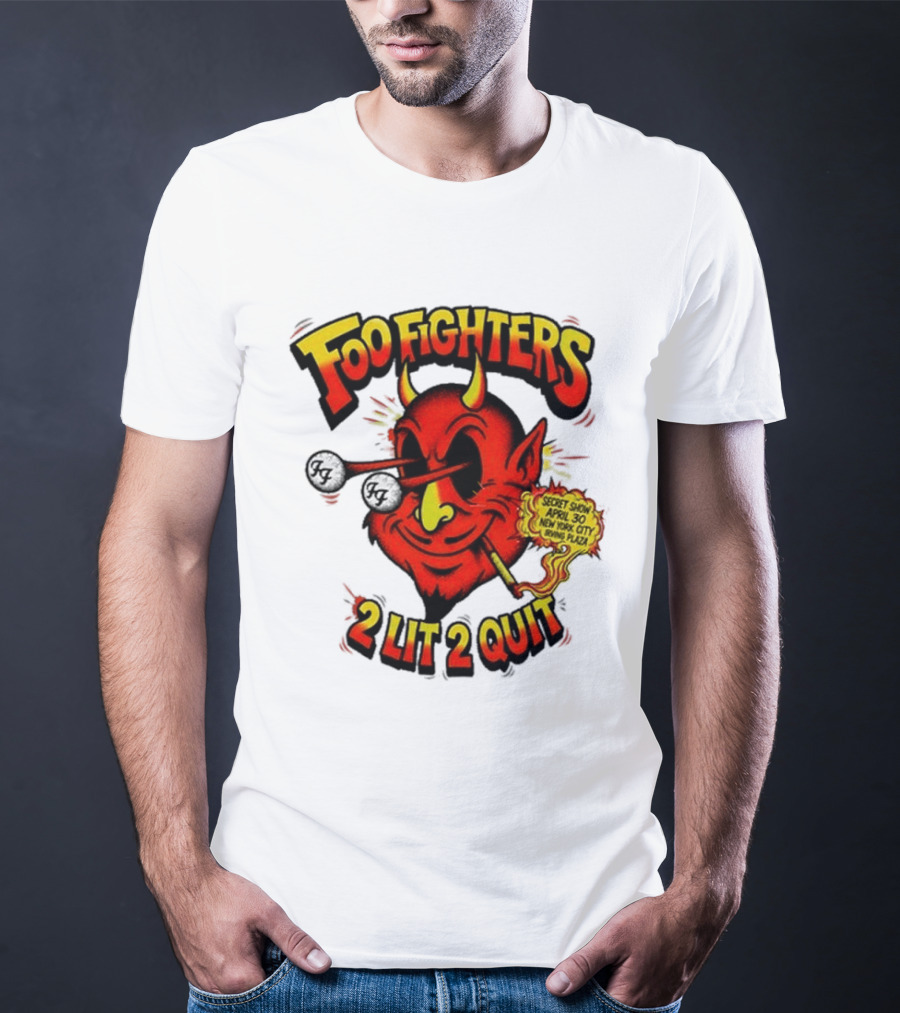 Foo Fighters Secret Show New York City Irving Plaza 2 Lit 2 Quit 2026 T-Shirt