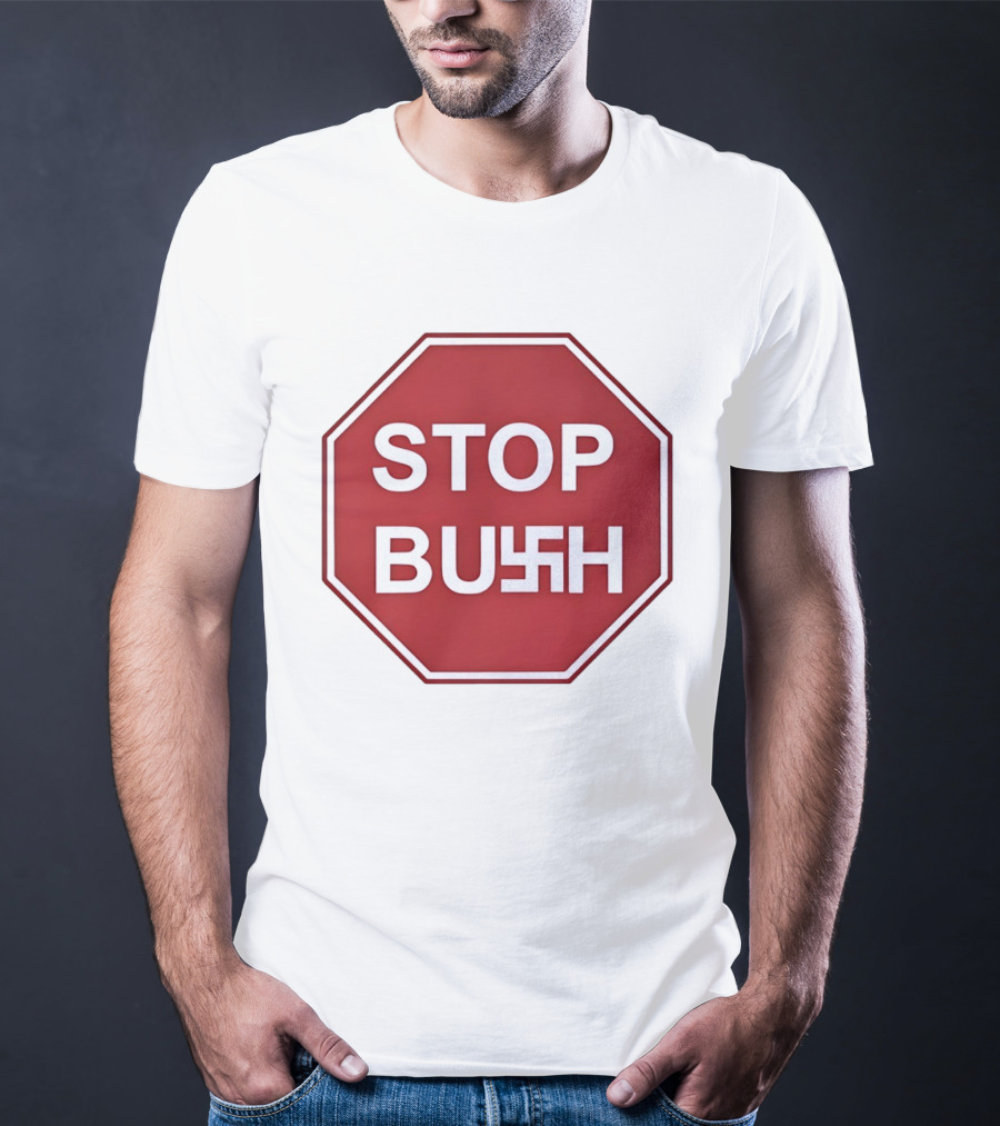 STOP BUSH Swastika Sign Octagon T-Shirt