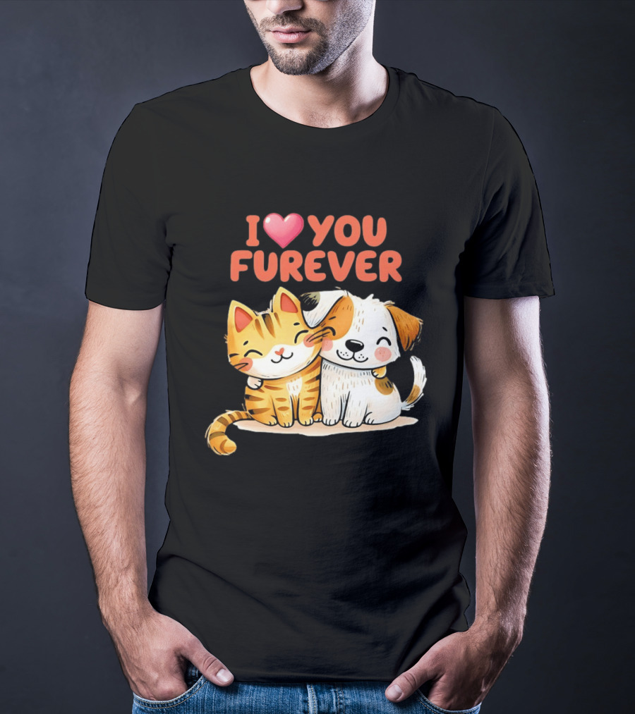 I Love You Furever Cat Hugging Dog T-Shirt