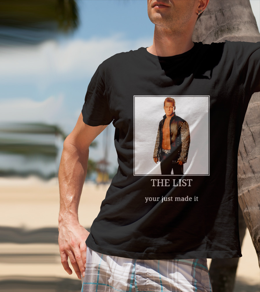 Chris Jericho The List Your Just Made It T-Shirt
