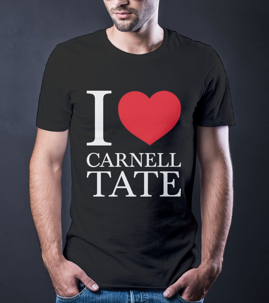 I Love Carnell Tate T-Shirt