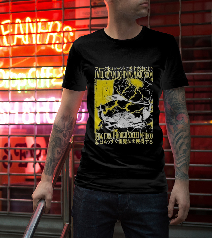 I Will Obtain Lightning Magic Soon Using Fork Through Socket Method T-Shirt