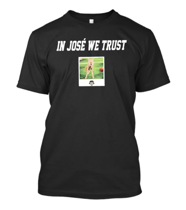 In JosÉ We Trust Circle C Coyote Image T-Shirt