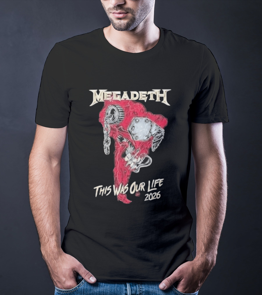Megadeth This Was Our Life 2026 Latin America Tour Tecnopolis Buenos Aires April 30 T-Shirt