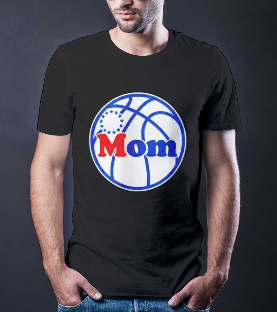 Philadelphia 76ers Basketball Mom 2026 T-Shirt