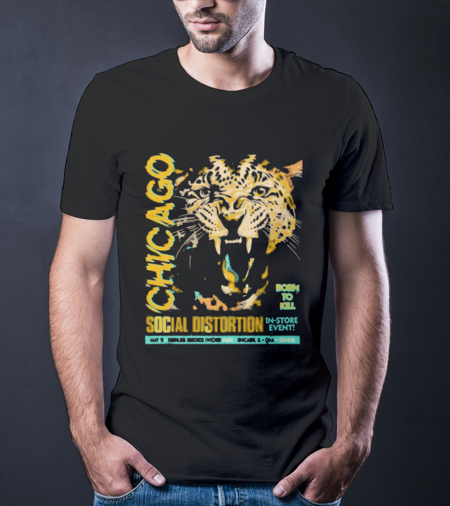 Social Distortion May 12 2025 Chicago IL Born To Kill Tiger T-Shirt