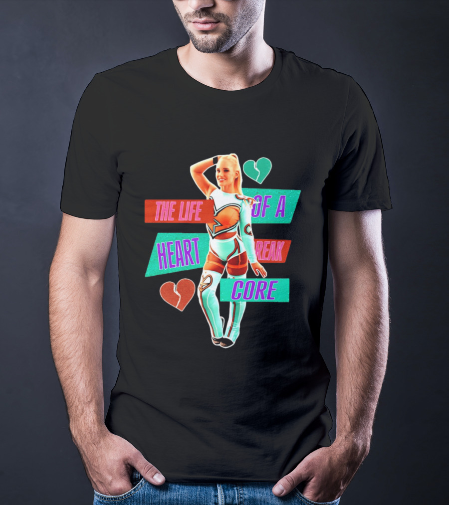 The Life Of A Heartbreak Core Cheerleader Hearts T-Shirt