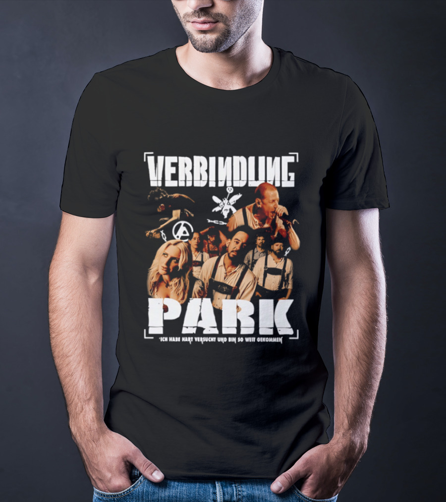 Verbindung Park Ich Habe Hart Versucht Und Bin So Weit Gekommen T-Shirt