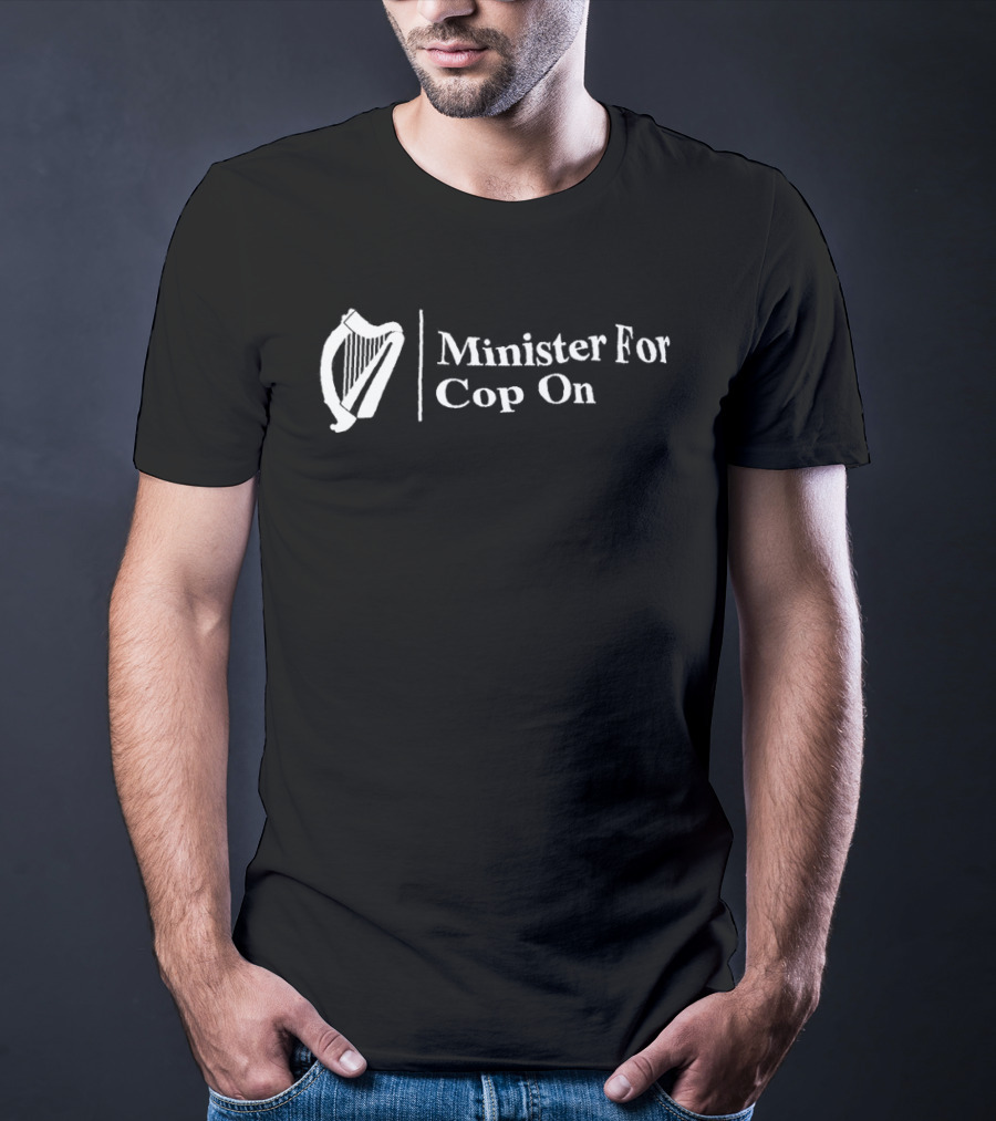Minister For Cop On Harp T-Shirt
