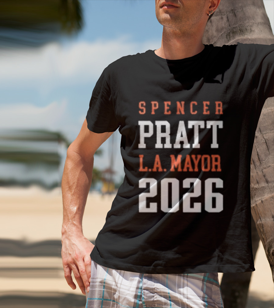 Spencer Pratt LA Mayor 2026 Campaign T-Shirt