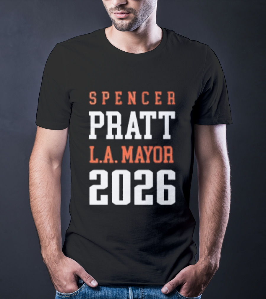 Spencer Pratt LA Mayor 2026 Campaign T-Shirt