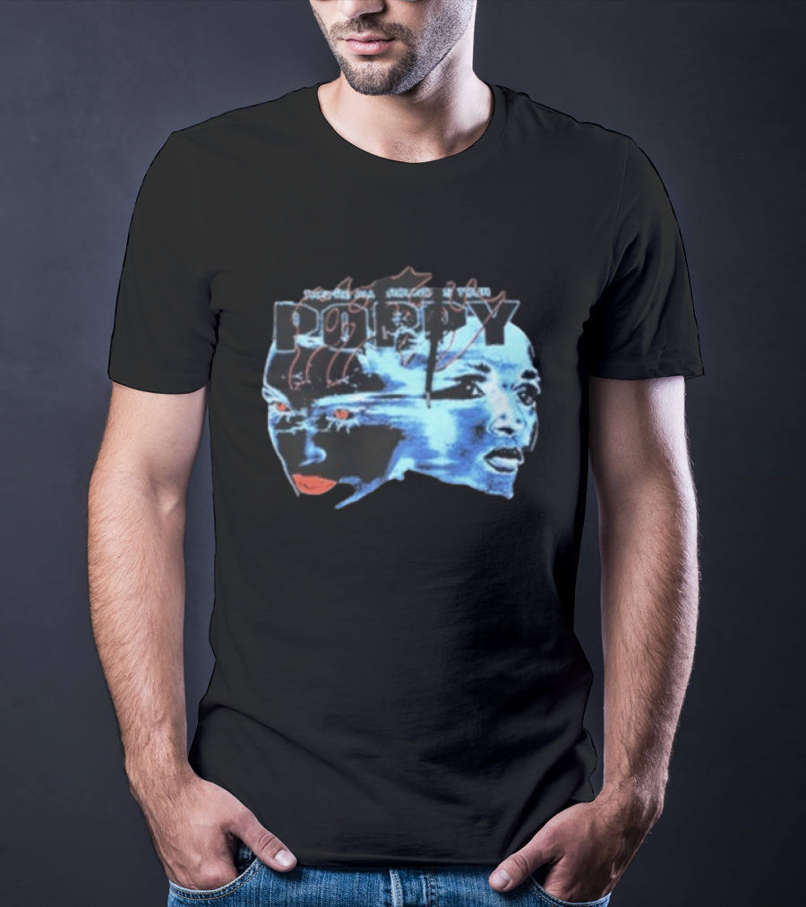 Poppy Split Poppy They're All Around Us Red Eyes Dual Faces Blue Tone T-Shirt