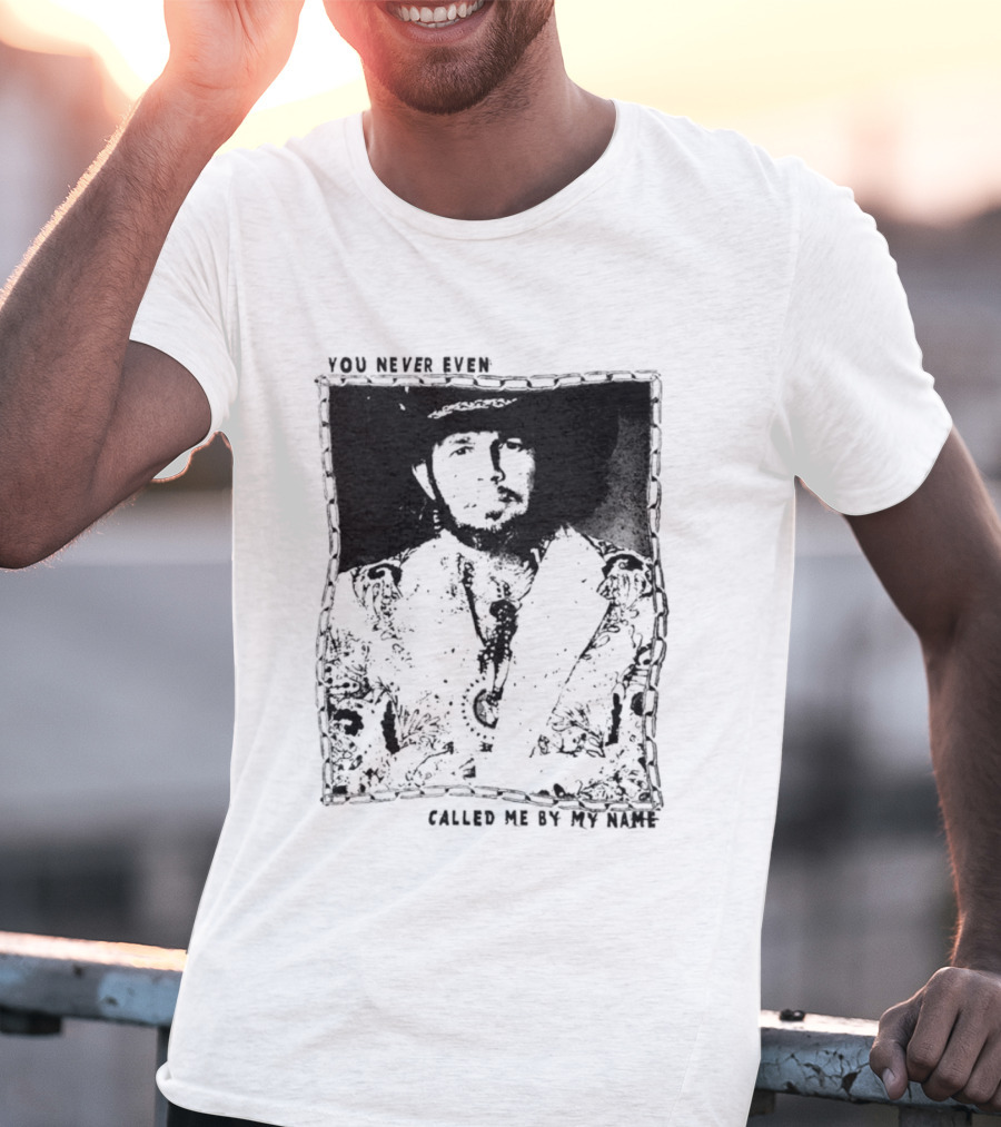 David Allan Coe You Never Even Called Me By My Name Te.. Called Me By My Name T-Shirt