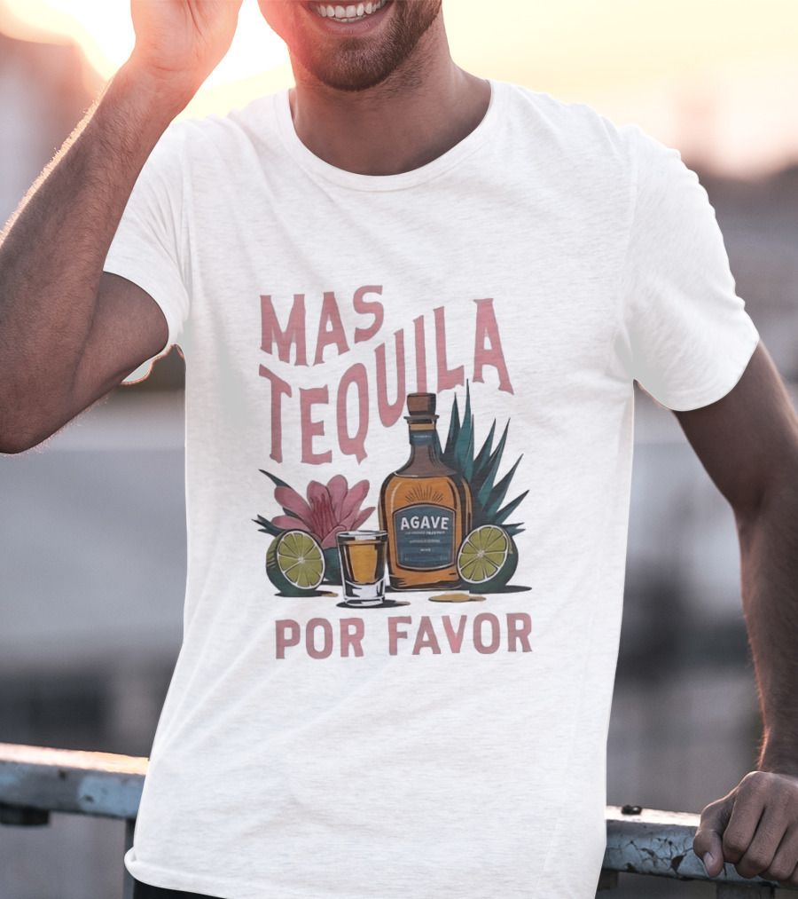 Mas Tequila Por Favor Agave Bottle With Limes And Shot Glass T-Shirt