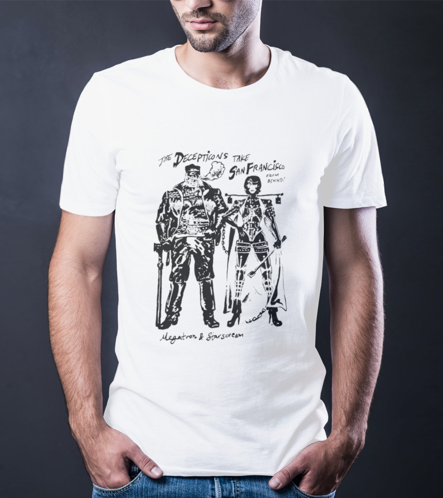 The Decepticons Take San Francisco Megatron And Starscream T-Shirt