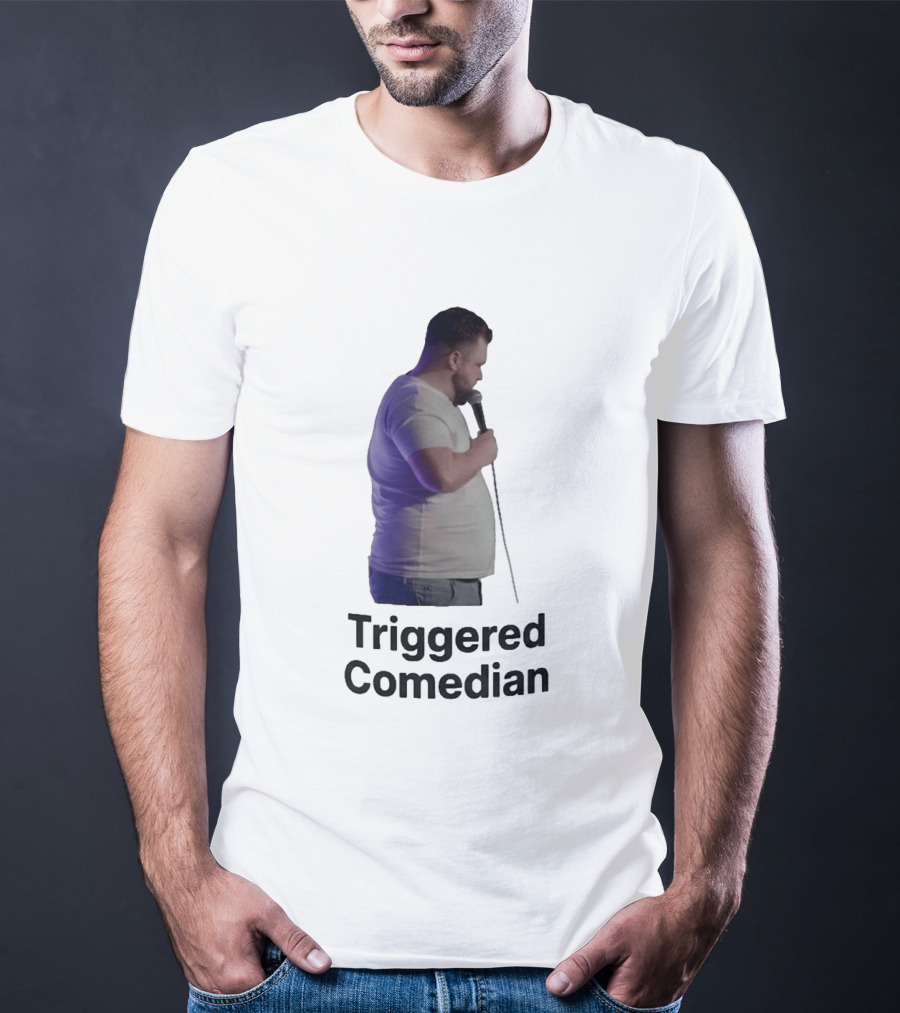 Triggered Comedian Stand Up Microphone Performance T-Shirt