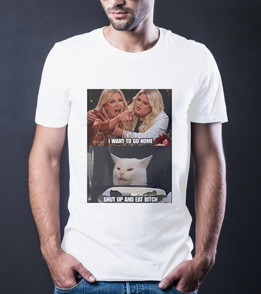 I Want To Go Home Smudge The Cat Meme Shut Up And Eat T-Shirt