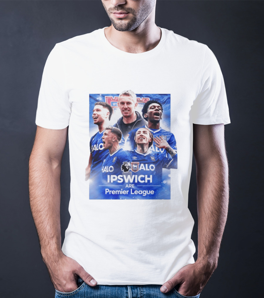 Ipswich Are Premier League HALO Ipswich Town FC T-Shirt