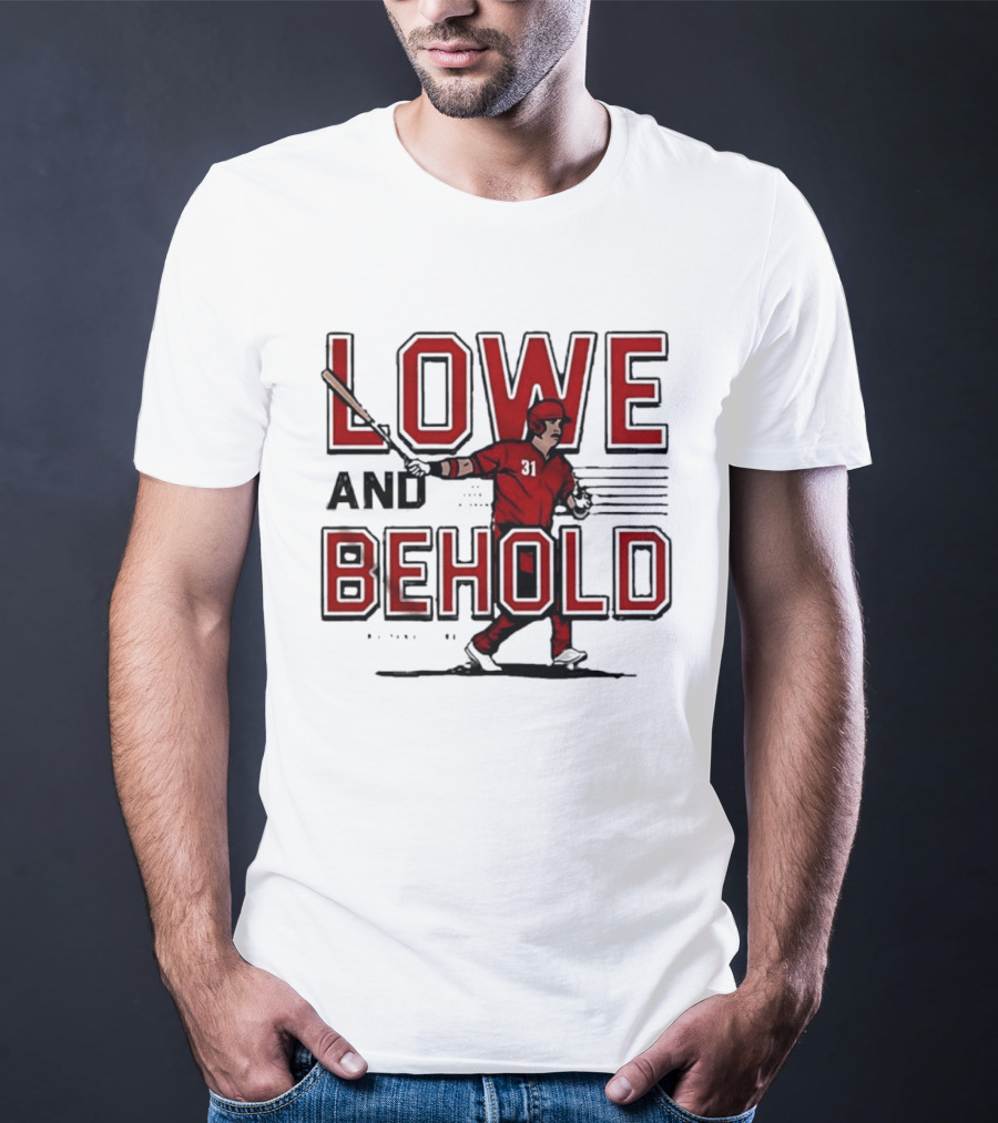 Lowe And Behold Baseball Nathaniel Lowe Player T-Shirt