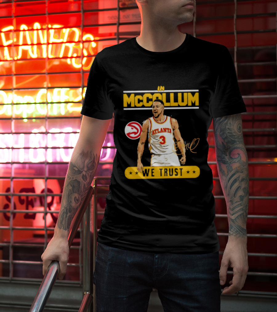 Atlanta Hawks CJ McCollum In McCollum We Trust T-Shirt