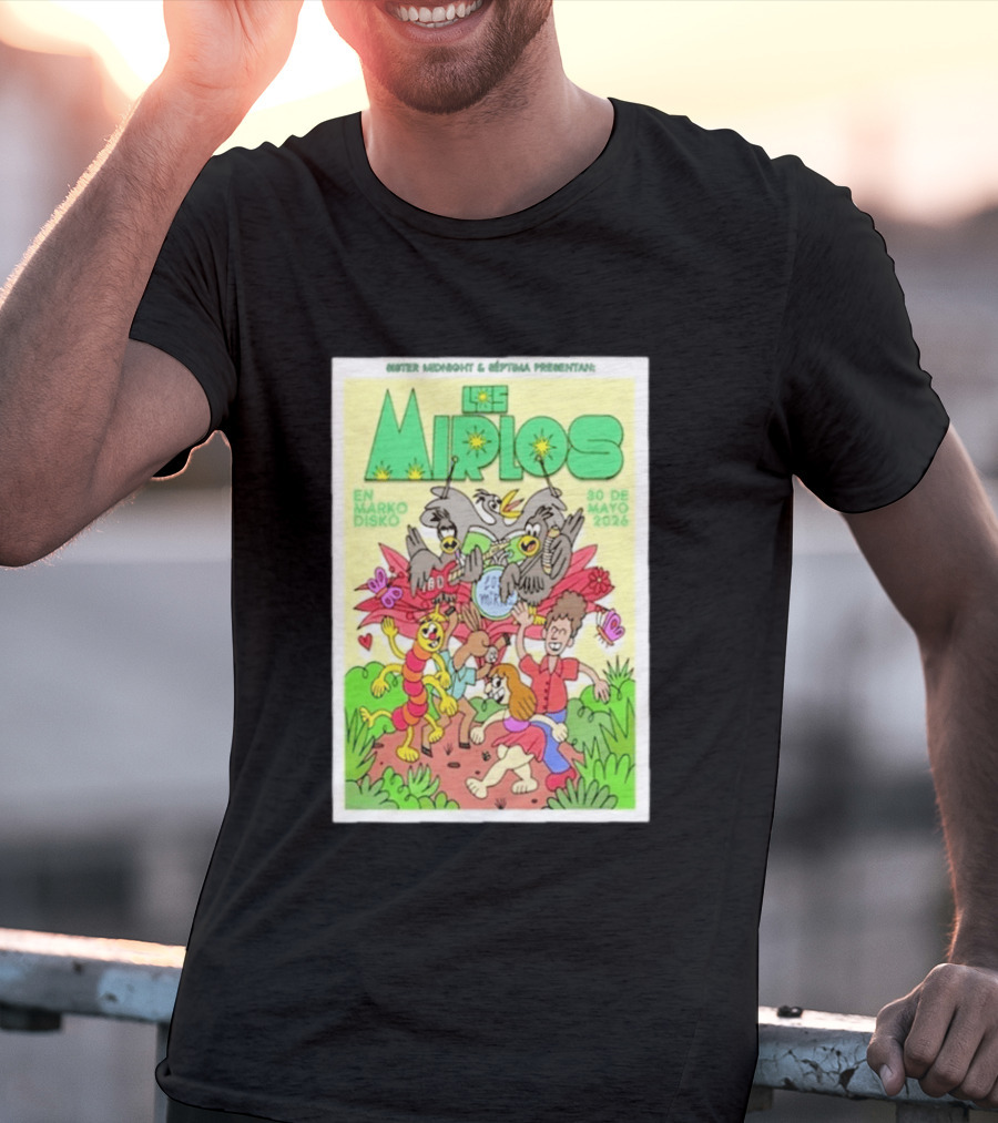 Mister Midnight Y Réptima Presentan Los Mirlos En Marko Disko Tijuana Mayo 30 2026 T-Shirt