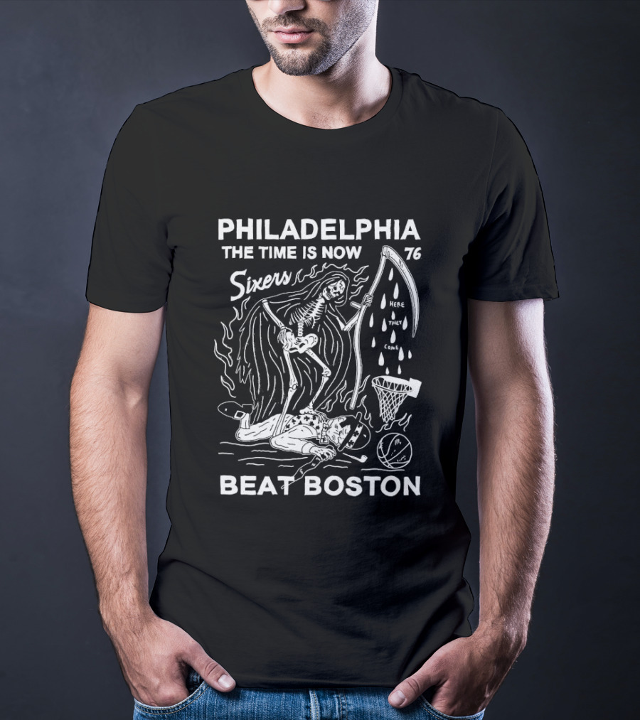 Philadelphia The Time Is Now 76ers Spirit Beat Boston Skeleton Basketball T-Shirt