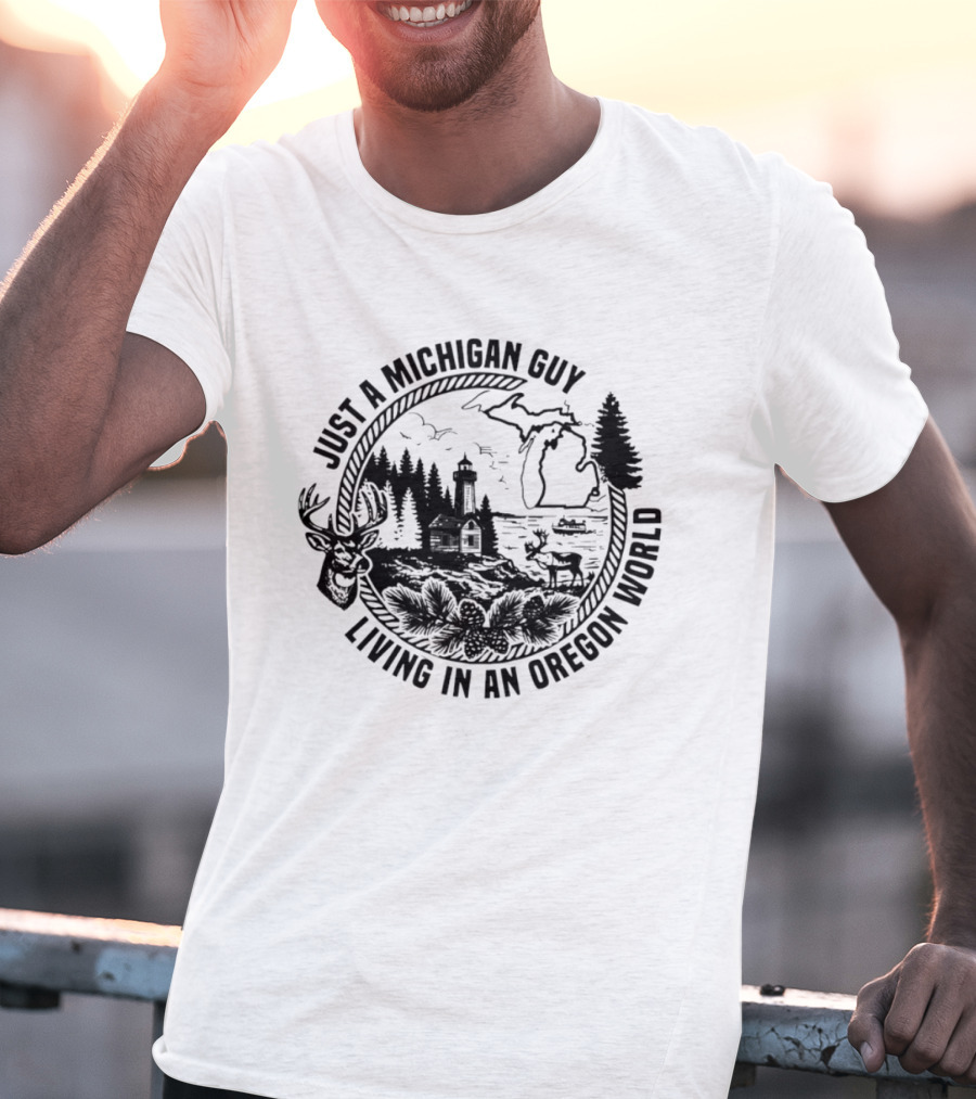 Just A Michigan Guy Living In An Oregon World Scenic Nature Scene With Deer Lighthouse And Trees T-Shirt
