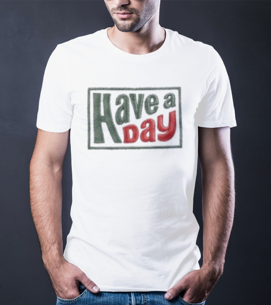 Robby Berger Have A Day Rope Hat Retro Bold Font T-Shirt