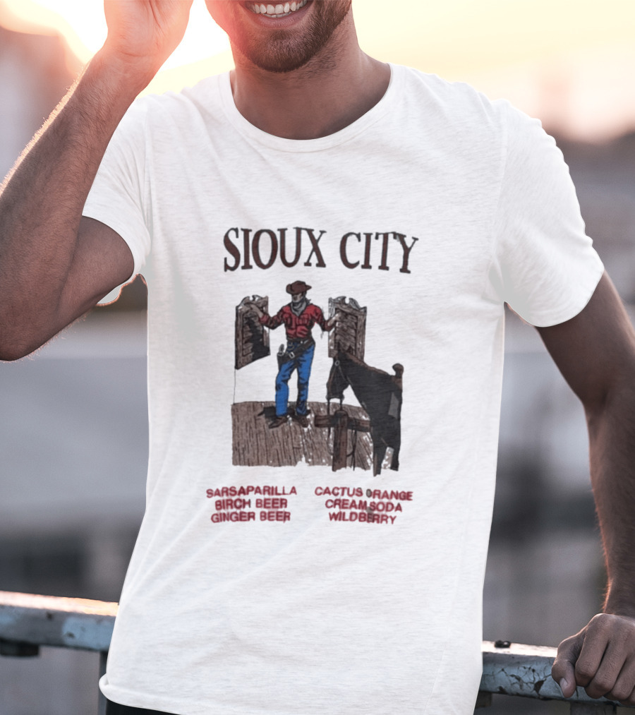 Sioux City Sarsaparilla Birch Beer Ginger Beer Cactus Orange Cream Cola Wildberry Cowboy Saloon Scene T-Shirt