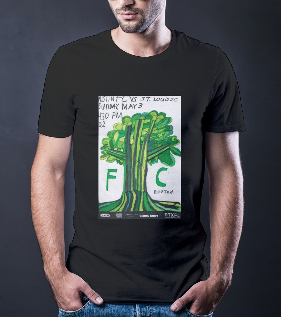 Austin FC Vs ST. Louis SC May 3 4:30 PM Q2 Rooted ATXFC Artist Initiative Chris Cody T-Shirt