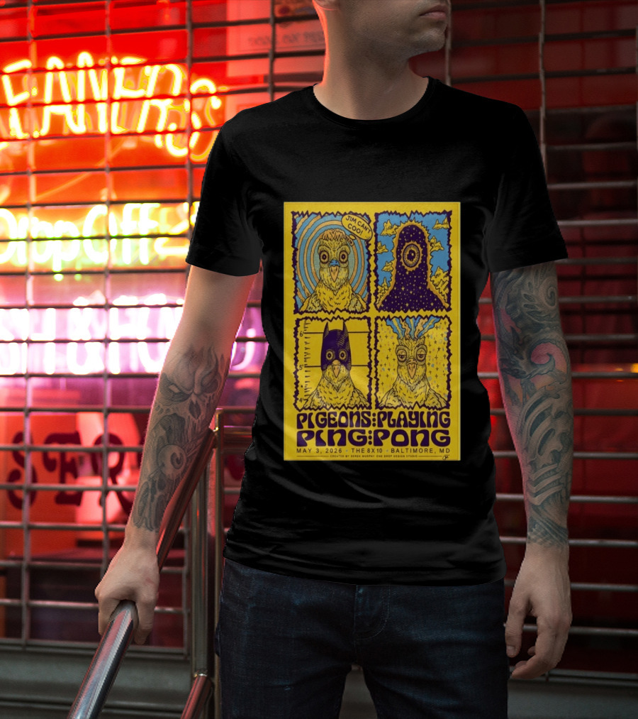 Pigeons Playing Ping Pong May 3 2026 Baltimore MD Jim Can Coo Created By Derek Murphy One Drop Design Studio T-Shirt