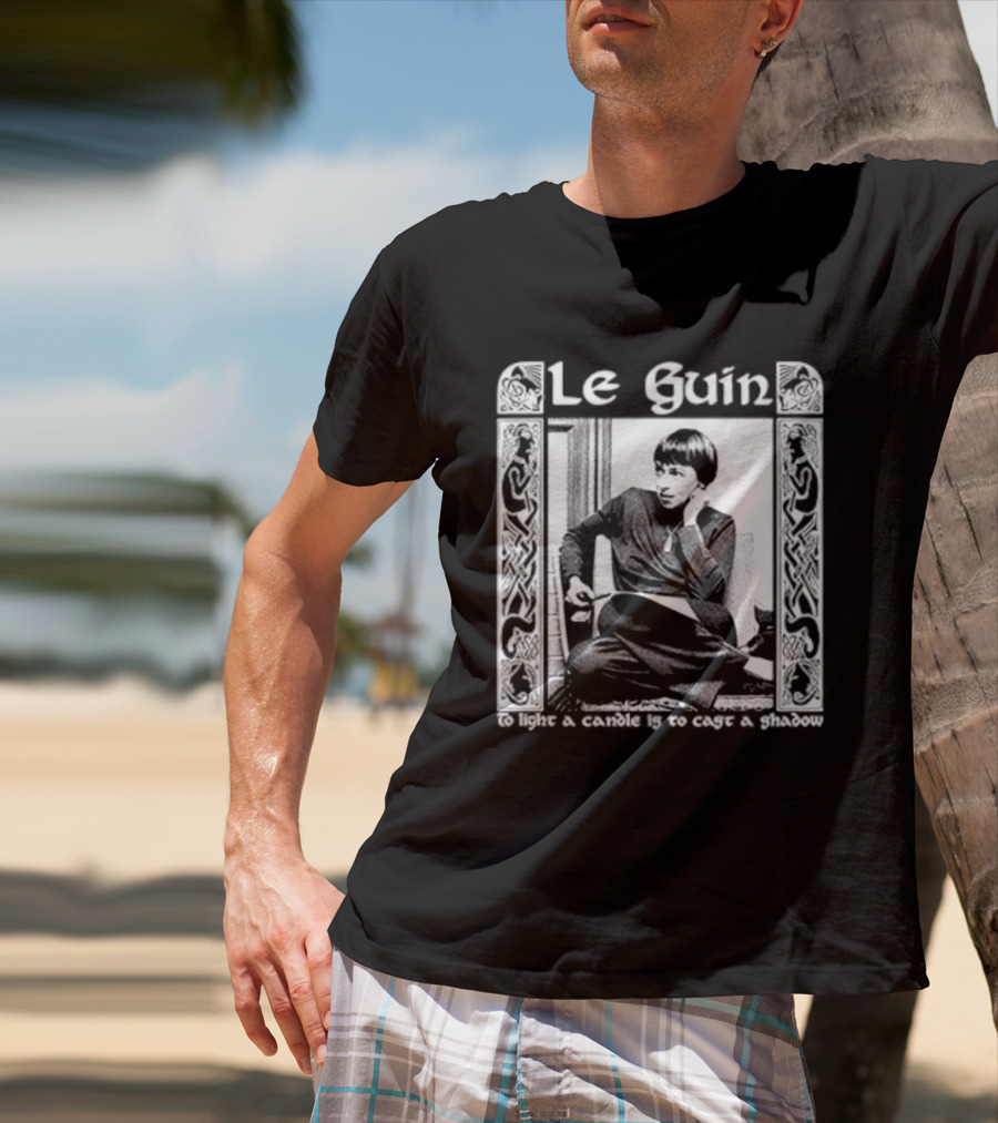 Le Guin Truth Is A Matter Of The Imagination T-Shirt