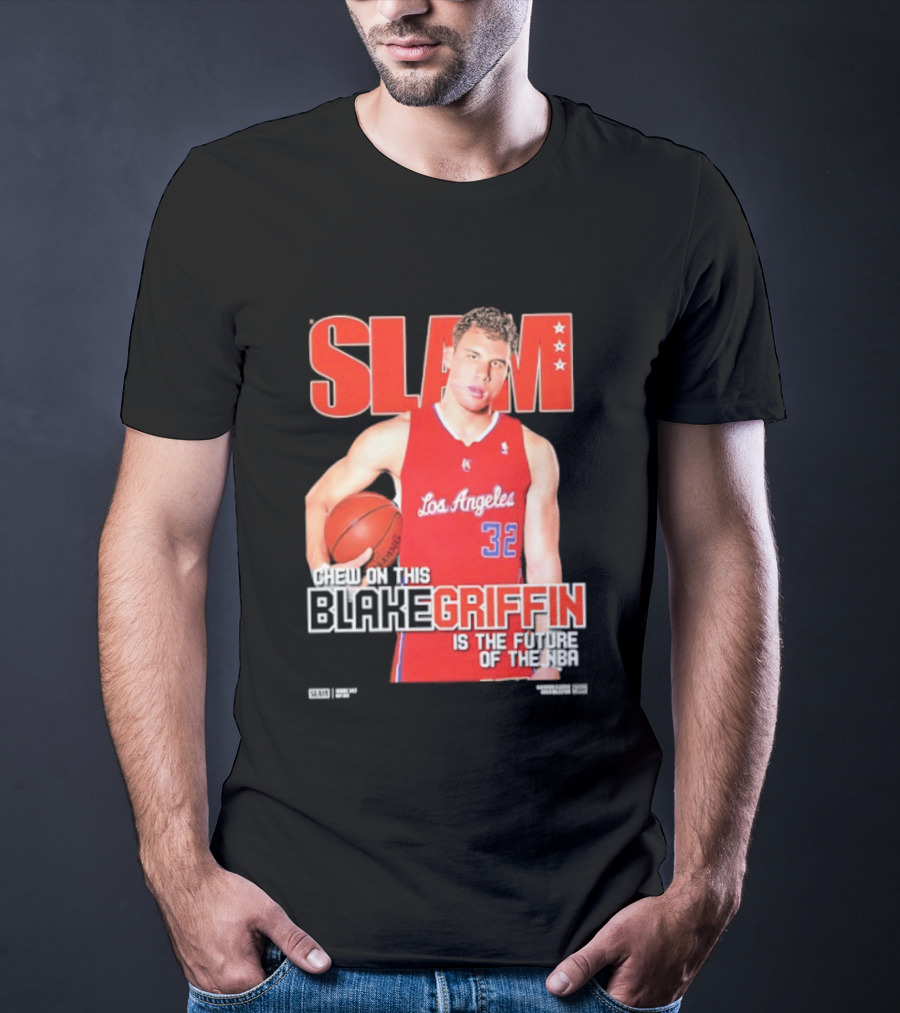 SLAM Los Angeles Clippers Blake Griffin Chew On This Is The Future Of The NBA T-Shirt
