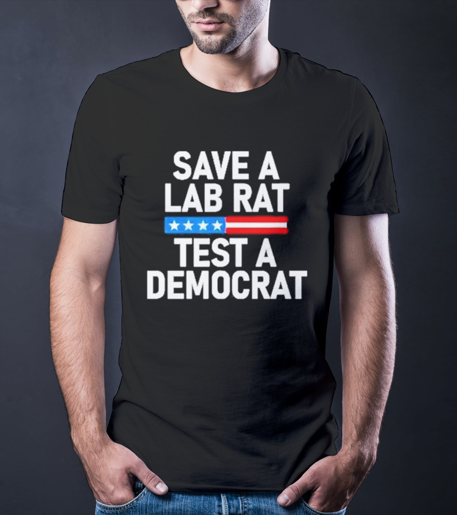 Save A Lab Rat Test A Democrat American Flag Stars T-Shirt