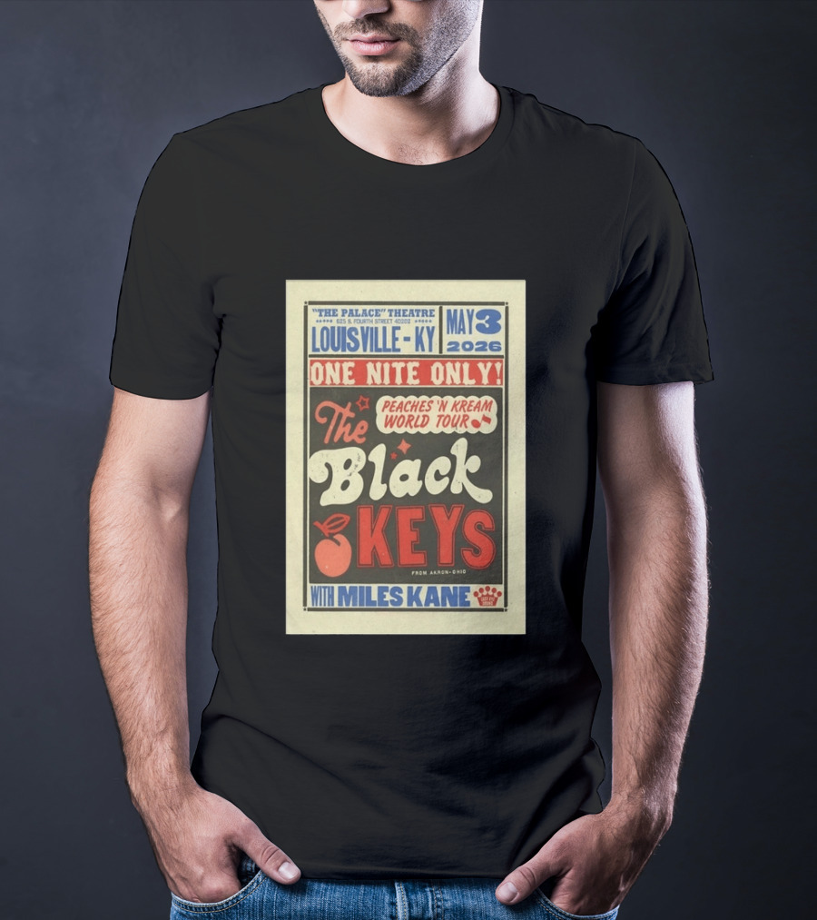 Peaches 'N Kream World Tour The Black Keys Louisville May 3 2026 Featuring Miles Kane T-Shirt