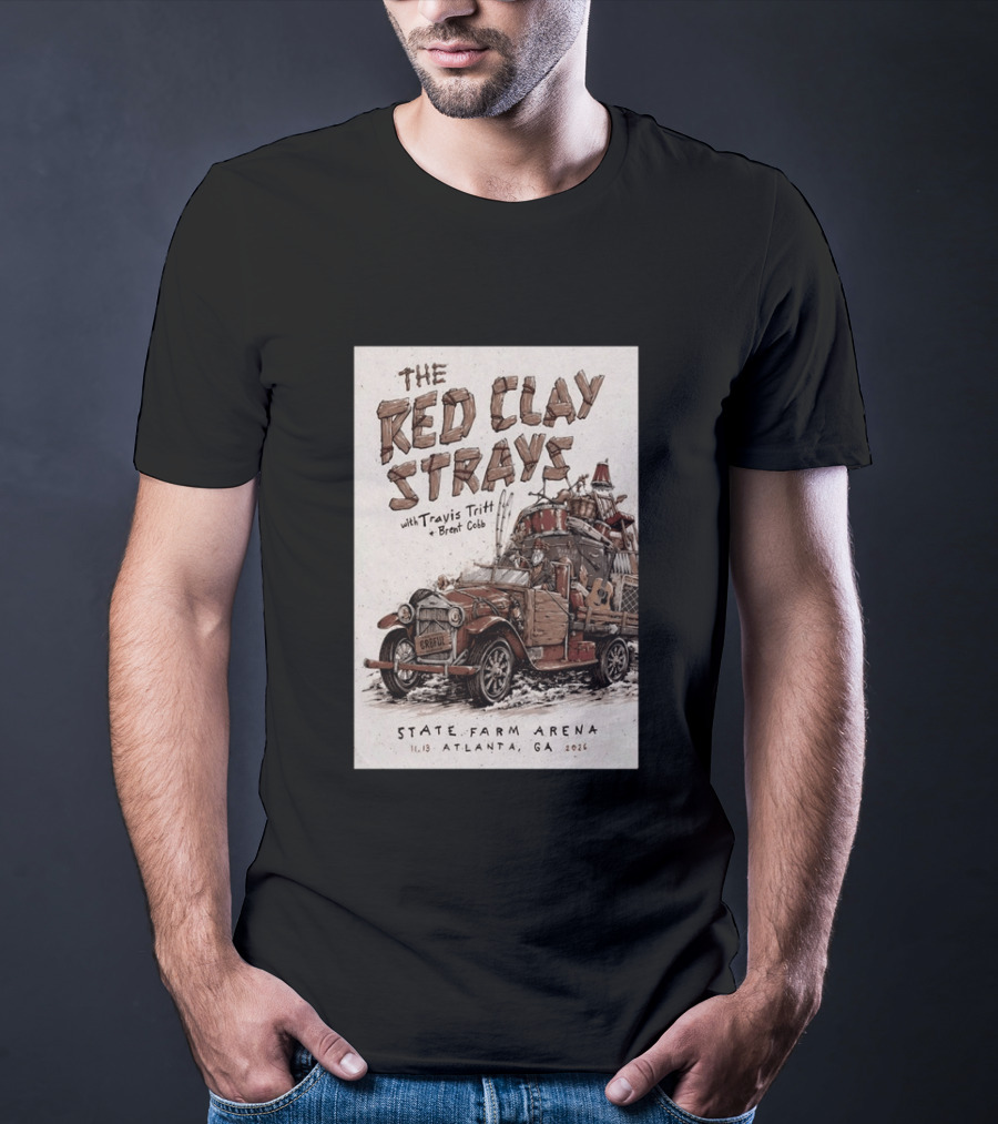The Red Clay Strays With Travis Tritt And Brent Cobb Live Concert State Farm Arena Atlanta GA Nov 13 2026 T-Shirt
