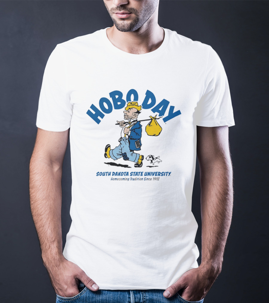 Hobo Day South Dakota State University Homecoming Tradition Since 1912 T-Shirt