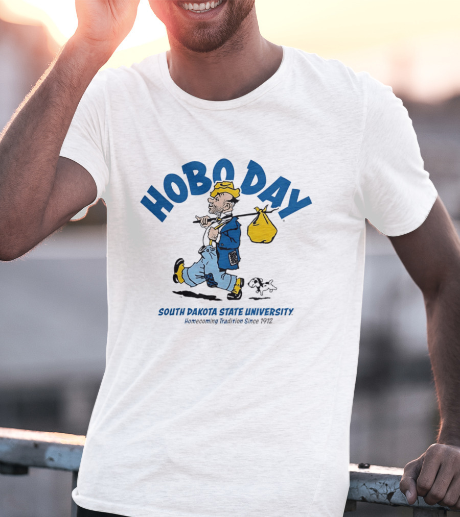 Hobo Day South Dakota State University Homecoming Tradition Since 1912 T-Shirt