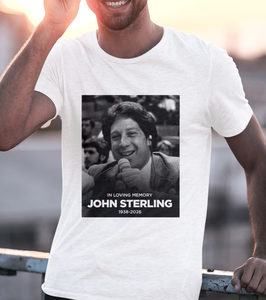 In Loving Memory Tribute To John Sterling 1938 2026 T-Shirt