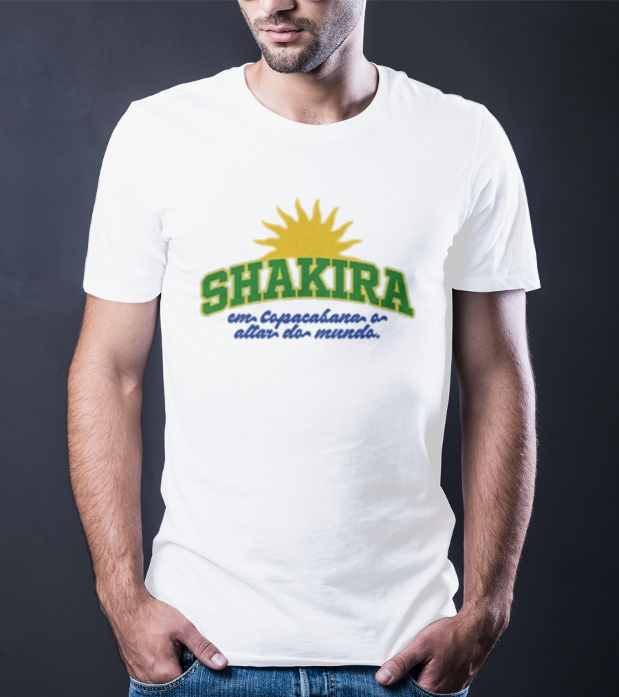 Shakira Em Copacabana E Além Do Mundo T-Shirt