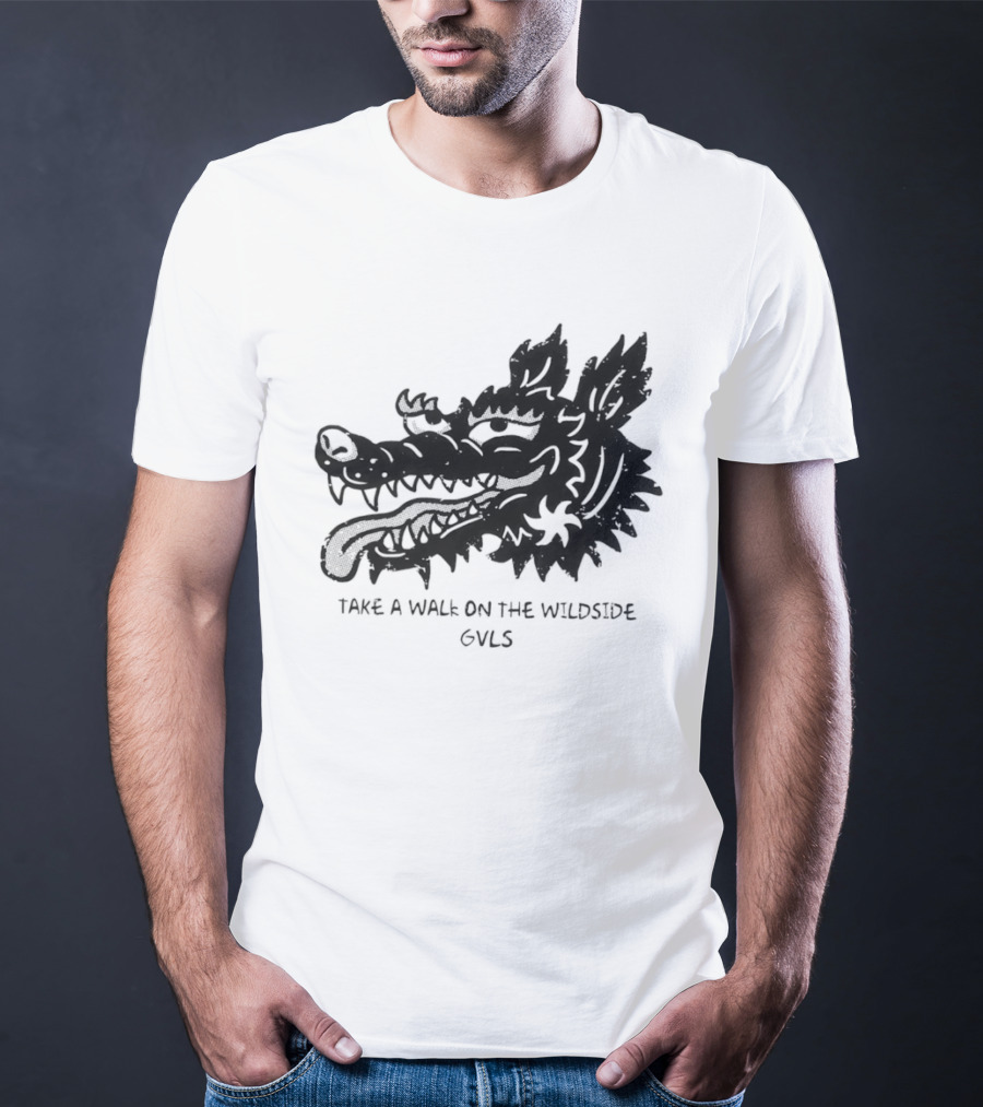 Take A Walk On The Wildside GVLS Dragon Head T-Shirt