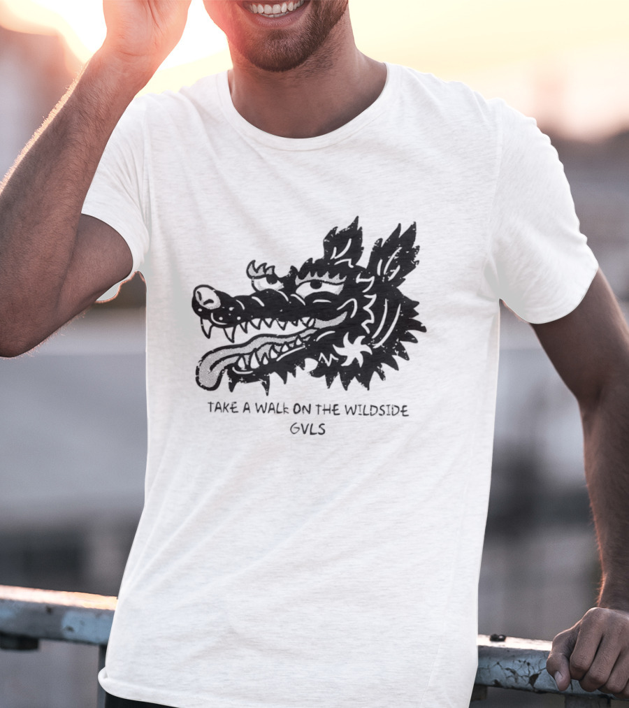 Take A Walk On The Wildside GVLS Dragon Head T-Shirt